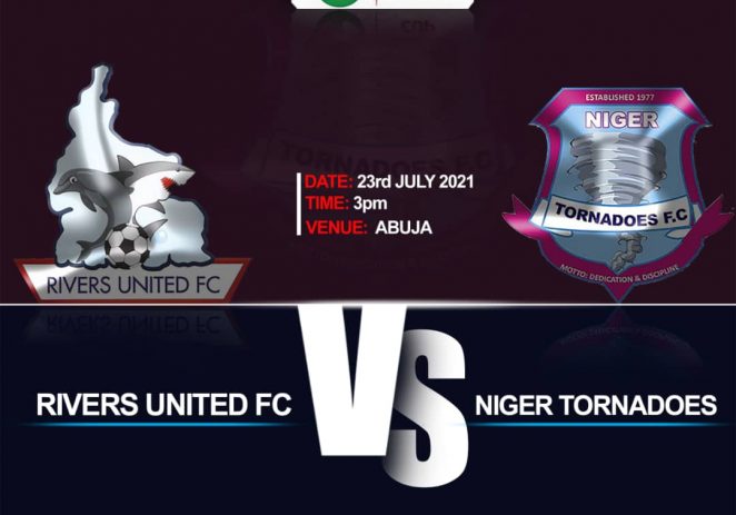 Aiteo Cup Quart-final: Rivers United Vs Niger Tornados Match Review