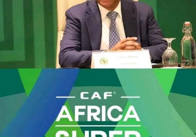 JUST IN: CAF Launches Africa Super League, Clubs To Share $100 Million