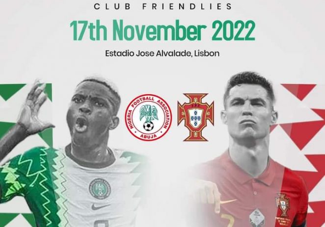 NFF Confirmes Date, Venue Of Super Super – Portugal Friendly Match