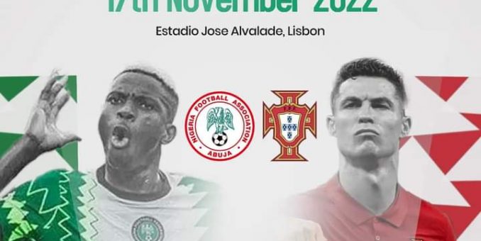 NFF Confirmes Date, Venue Of Super Super – Portugal Friendly Match